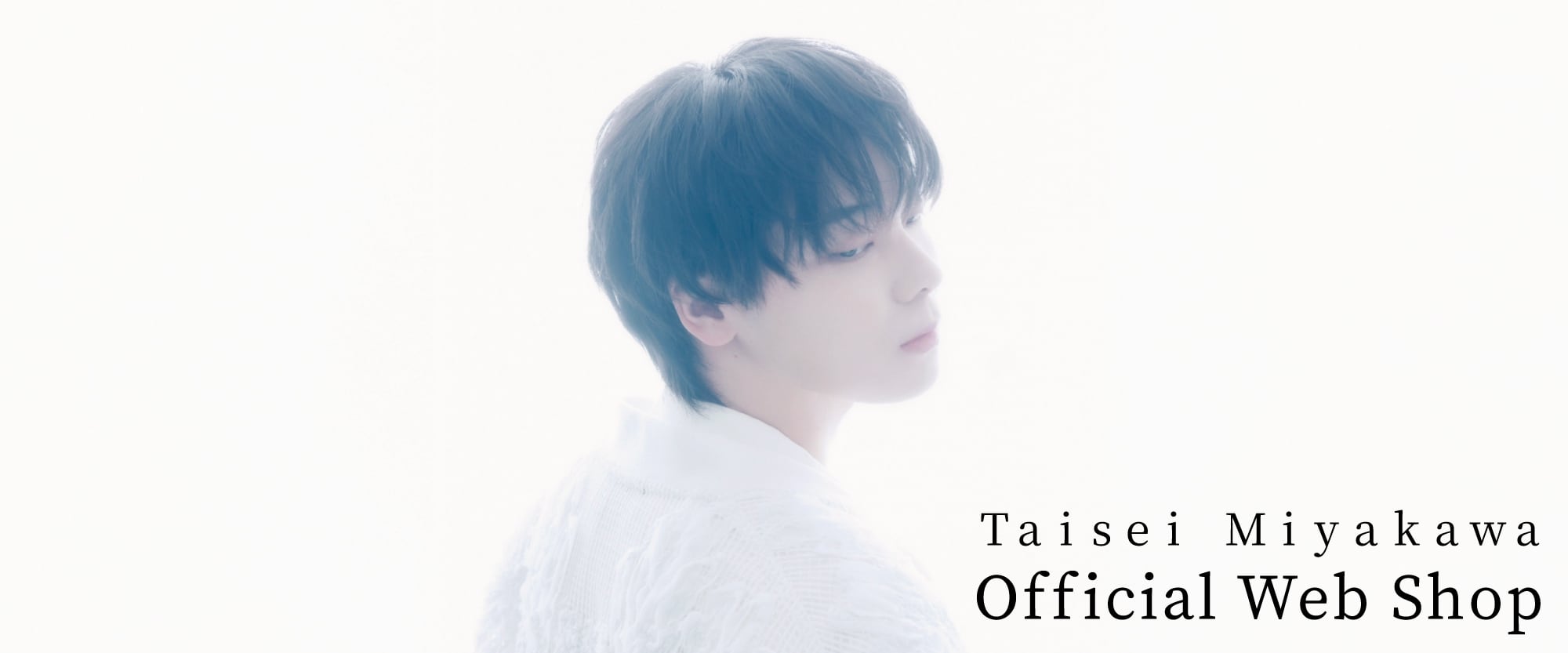 宮川大聖オフィシャルEC